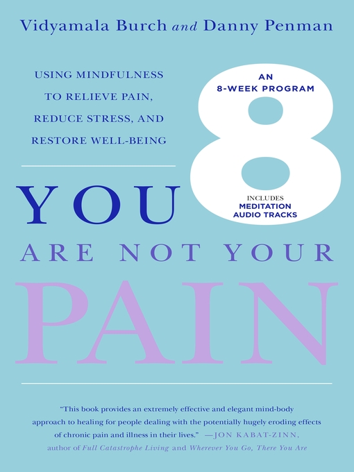 Title details for You Are Not Your Pain by Vidyamala Burch - Wait list
